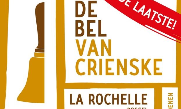 DE LAATSTE BEL VAN CRIENSKE