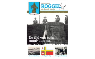 “Roggel Leef…. ein Roggels Blaedje” groot succes.